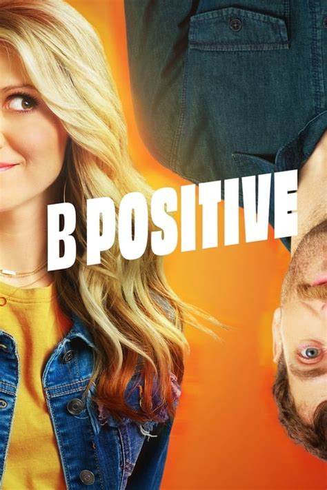 myflixer b positive|B Positive (TV Series 2020–2022) .